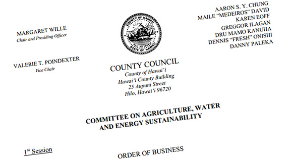 Hawaii County Council Agriculture, Water, and Energy Sustainability Committee Agenda for the February 17th meeting.