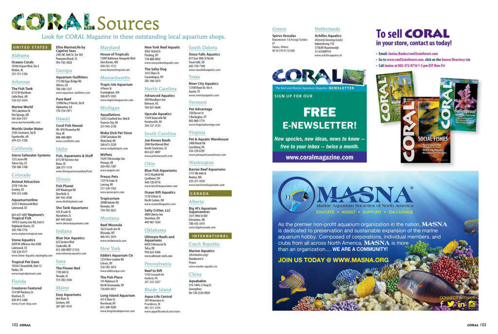 Find CORAL Magazine for sale as single issues at the VERY BEST aquarium retailers. Our sources list is always available online, which is handy when you're looking for a new local fish shop in your area!