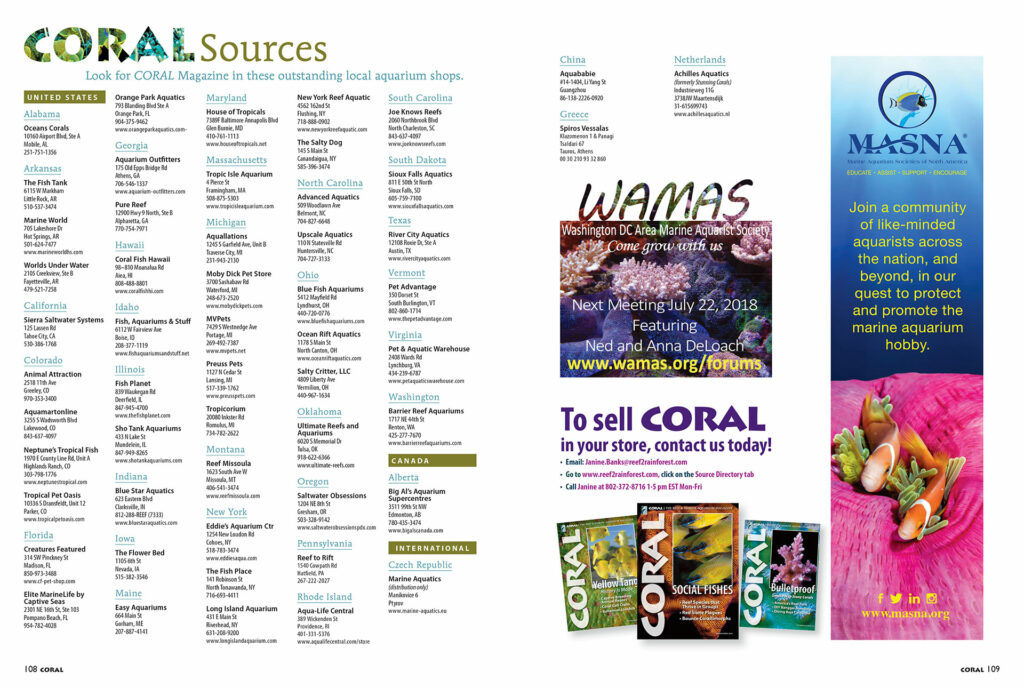 Not sure where to find your next fish or coral? Check out the very best LFSs around the county in our Sources directory. If they're smart enough to carry CORAL Magazine in their shops, you know they value the same things that make you a CORAL reader!
