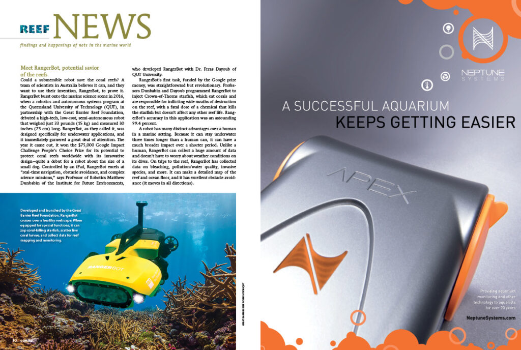 Reef News presents, findings and happenings of note in the marine world. In this issue: RangerBot, nitrogen runoff as significant reef killer, and clownfish as a model animal for aging research.