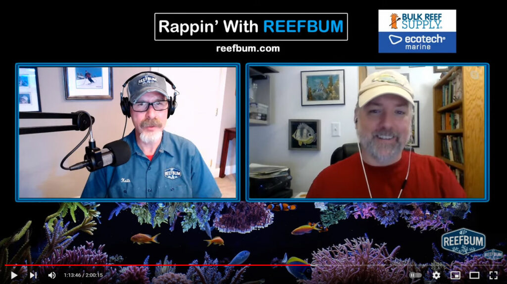 If you happened to miss our livestream with Keith Berkelhamer on his ReefBum YouTube channel, you can still catch it on YouTube and numerous podcast platforms.