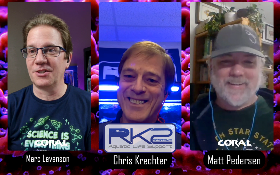 VIDEO: CORAL Filtration Interview with Chris Krechter of RK2 Systems Aquatic Life Support