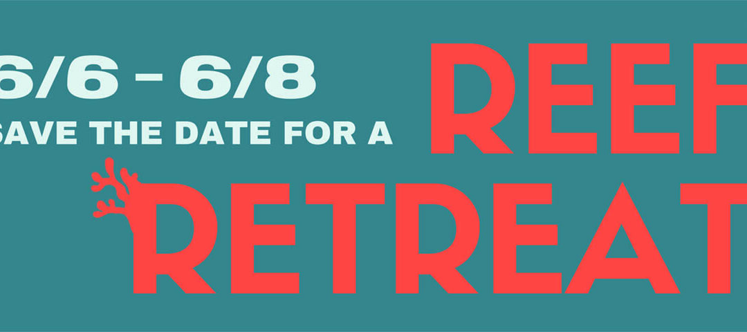 Reef Retreat 2025: A New Reef Aquarium Conference